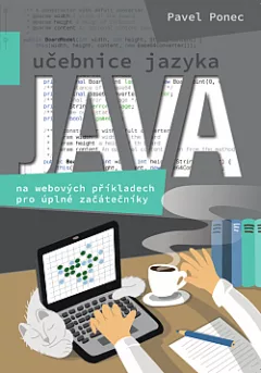 Učebnice jazyka Java na webových příkladech pro úplné začátečníky