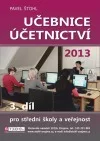 Učebnice Účetnictví 2013 - 3. díl