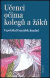 Učenci očima kolegů a žáků