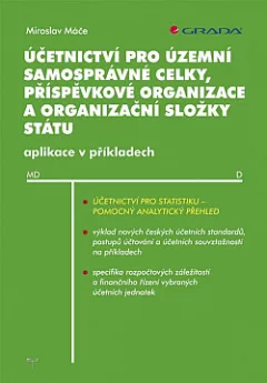 Účetnictví pro územní samosprávné celky, příspěvkové organizace a organizační složky státu
