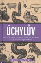 Úchylův kapesní průvodce bizarními touhami ukrytými v našem podvědomí