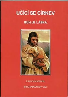 Učící se církev: Bůh je láska
