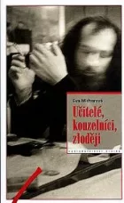Učitelé, kouzelníci, zloději
