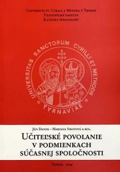Učiteľské povolanie v podmienkach súčasnej spoločnosti