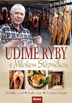 Udíme ryby s Milošem Štěpničkou