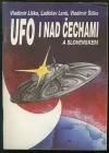 UFO i nad Čechami a Slovenskem