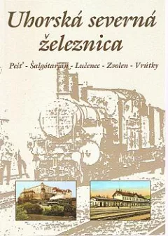 Uhorská severná železnica