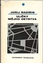 Uličky môjho detstva