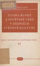 Úloha ruské a sovětské vědy v dějinách světové kultury