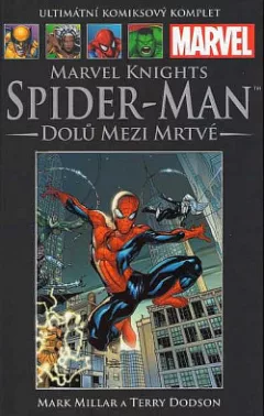 Marvel Knights: Spider-Man: Dolů mezi mrtvé