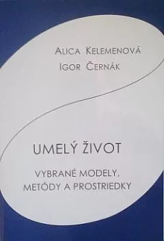 Umelý život - vybrané modely, metódy a prostriedky