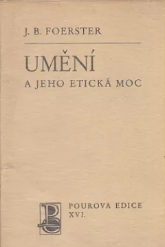 Umění a jeho etická moc
