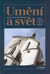Umění a svět: Studie z teorie a dějin umění
