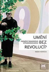 Umění bez revolucí?