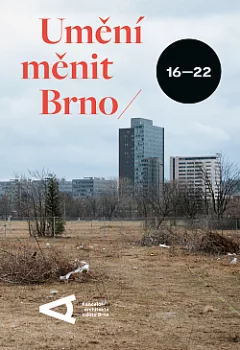 Umění měnit Brno