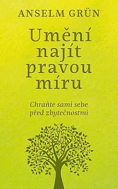 Umění najít pravou míru