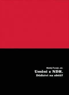 Umění z NDR: Dědictví na obtíž?
