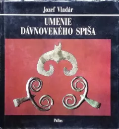 Umenie dávnovekého Spiša