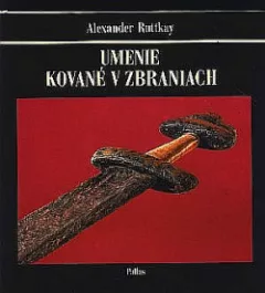Umenie kované v zbraniach