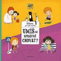 Umíš se správně chovat?