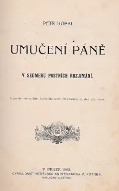 Umučení Páně v sedmeru postních rozjímání