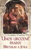 Únos urozené panny – Břetislav a Jitka