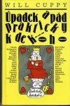 Úpadek a pád prakticky kdekoho