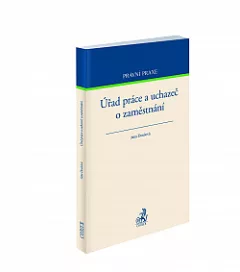 Úřad práce a uchazeč o zaměstnání