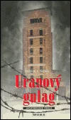 Uranový gulag