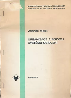 Urbanizace a rozvoj systému osídlení