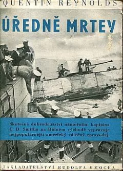 Úředně mrtev: Skutečná dobrodružství námořního kapitána C. D. Smitha na Dálném východě