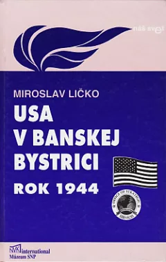 USA v Banskej Bystrici - rok 1944