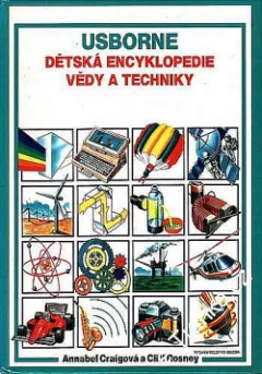 Usborne: Dětská encyklopedie vědy a techniky