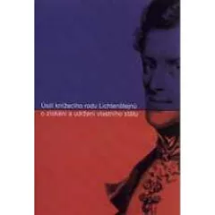Úsilí knížecího rodu Lichtenštejnů o získání a udržení vlastního státu