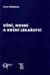 Ušní, nosní a krční lékařství