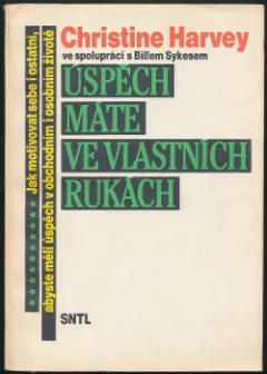 Úspěch máte ve vlastních rukách