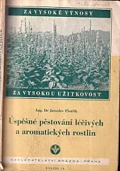 Úspěšné pěstování léčivých a aromatických rostlin