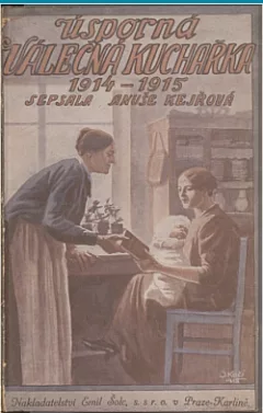 Úsporná válečná kuchařka: 1914–1915