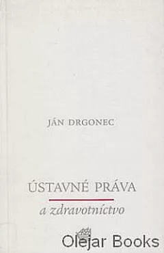 Ústavné práva a zdravotníctvo