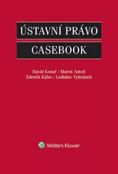 Ústavní právo - Casebook