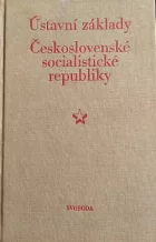 Ústavní základy Československé socialistické republiky