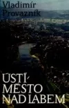 Ústí, město nad Labem