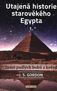 Utajená historie starověkého Egypta 1