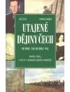Utajené dějiny Čech 3.