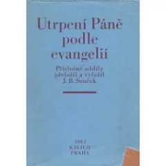 Utrpení Páně podle evangelií
