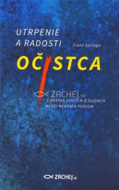 Utrpenie a radosti očistca