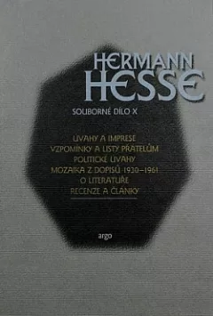 Úvahy a imprese / Vzpomínky a listy přátelům / Politické úvahy / Mozaika z dopisů 1930–1961 / O literatuře