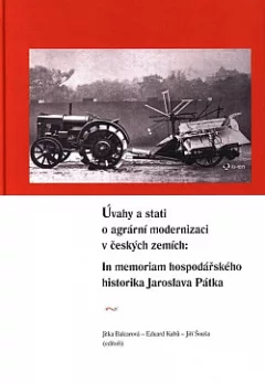 Úvahy a stati o agrární modernizaci v českých zemích