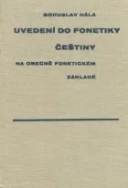 Uvedení do fonetiky češtiny na obecně fonetickém základě