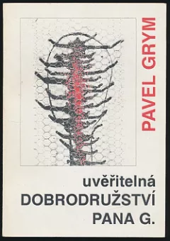 Uvěřitelná dobrodružství pana G.